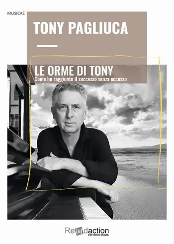 Ordina Subito Le Orme di Tony. Come ho raggiunto il successo senza eccesso