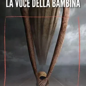 La voce della bambina Must-Have