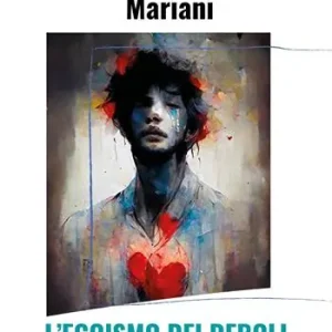 Bestseller L‘egoismo dei deboli