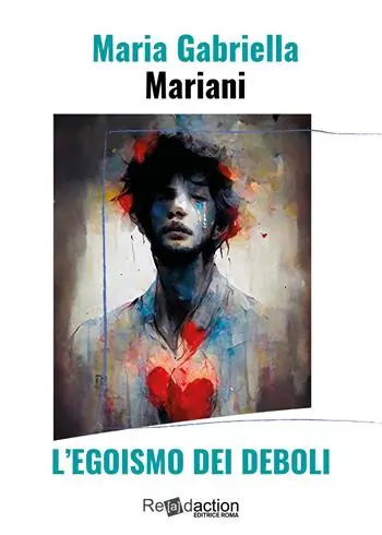 Bestseller L‘egoismo dei deboli