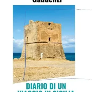 Diario di un viaggio in Sicilia Miglior Prezzo