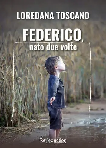 Federico, nato due volte Esclusivo