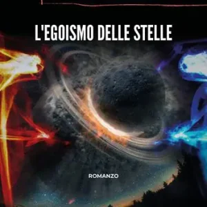 Compra Online L‘egoismo delle stelle