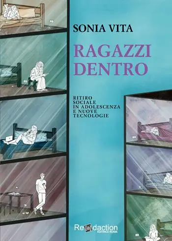 Ultima Occasione Ragazzi dentro. Ritiro sociale in adolescenza e nuove tecnologie