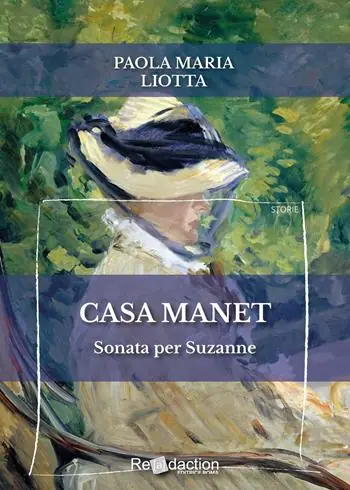 Casa Manet. Sonata per Suzanne Occasione Imperdibile
