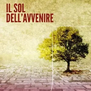 Offerta Del Giorno Il sol dell‘avvenire