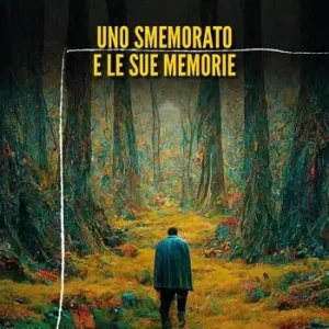 Ultime Pezzi Uno smemorato e le sue memorie