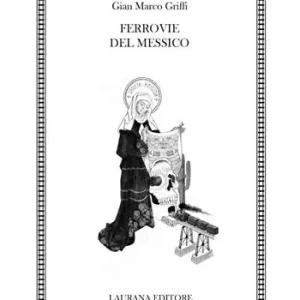 Nuova Collezione Ferrovie del Messico