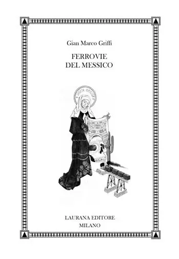 Nuova Collezione Ferrovie del Messico
