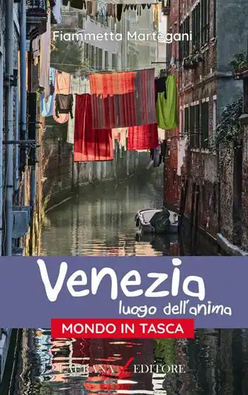 Venezia. Luogo dell‘anima Promozione Esclusiva