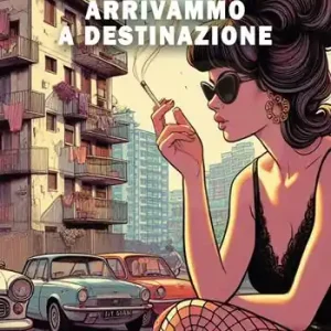 Arrivammo a destinazione Compra Adesso