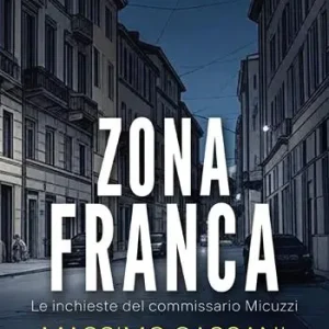 Compra Online Zona franca. Le inchieste del commissario Micuzzi