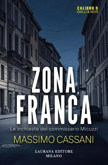 Compra Online Zona franca. Le inchieste del commissario Micuzzi