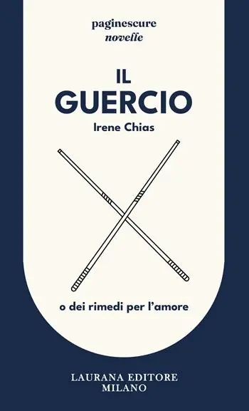 Il Guercio. O dei rimedi per l‘amore Must-Have
