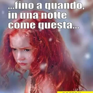 ...fino a quando, in una notte come questa... Prezzo Scontato