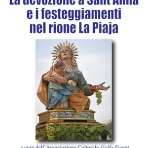 La devozione a Sant‘Anna e i festeggiamenti nel rione La Piaja Offerta Del Giorno