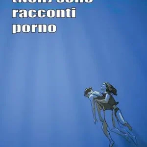 (Non) sono racconti porno Di Tendenza