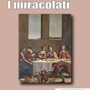 I miracolati Bestseller
