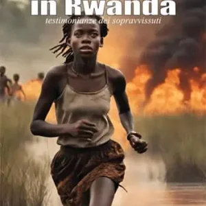 Miglior Prezzo Genocidio in Rwanda. Testimonianze dei sopravvissuti