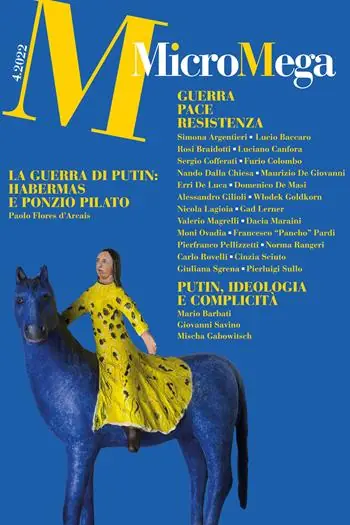 Occasione Micromega (2022). Vol. 4 Guerra pace resistenza