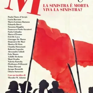 Micromega (2023). Vol. 1 La sinistra è morta. Viva la sinistra? Occasione Imperdibile