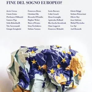 Spedito Oggi Micromega (2025). Vol. 1 Fine del sogno europeo?