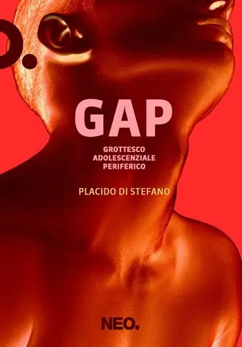Promozione GAP. Grottesco adolescenziale periferico