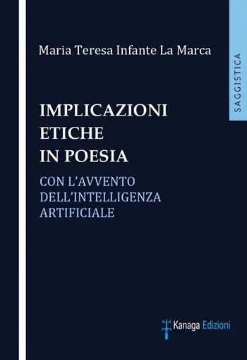 Implicazioni etiche in poesia con l‘avvento dell‘intelligenza artificiale Ultimissimo Modello