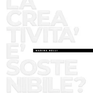 La creatività è sostenibile? Prezzo Di Fabbrica
