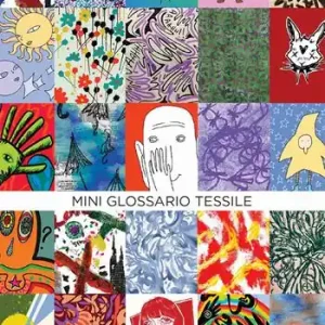 Mini glossario tessile Esclusivo