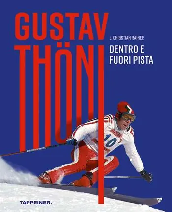 Consegna Rapida Gustav Thöni. Dentro e fuoripista