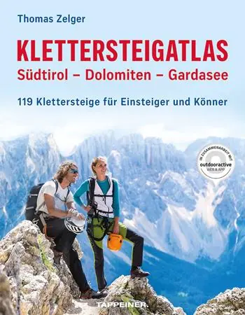 Klettersteigatlas. Südtirol, Dolomiten, Gardasee. 119 Klettersteige für Einsteiger und Könner. Con Contenuto digitale (fornito elettronicamente) Subito Disponibile