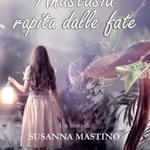 Anastasia rapita dalle fate Affare