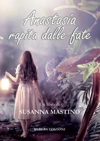 Anastasia rapita dalle fate Affare