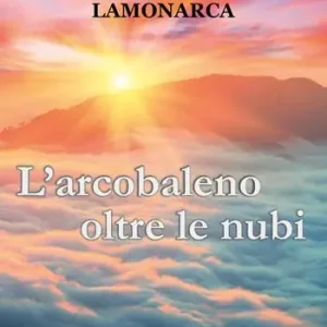 L‘ arcobaleno oltre le nubi Spedito Oggi