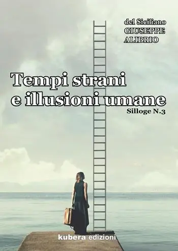 Tempi strani e illusioni umane. Silloge. Vol. 3 Ultimissimo Modello