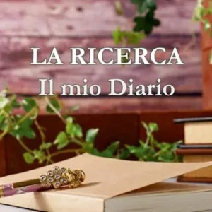 Non Perdere La ricerca. Il mio diario