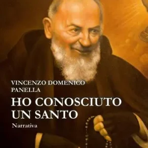Di Tendenza Ho conosciuto un Santo