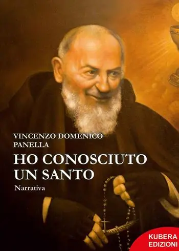 Di Tendenza Ho conosciuto un Santo