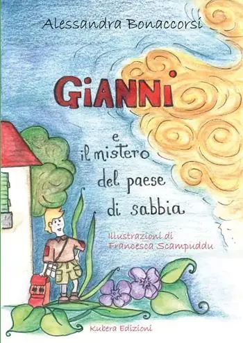 Miglior Prezzo Gianni e il mistero del paese di sabbia