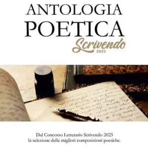 Super Prezzo Antologia poetica scrivendo 2023