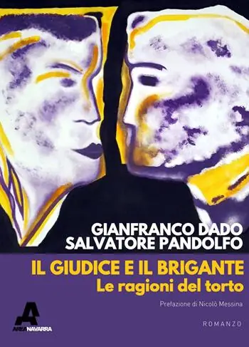 Ultimissimo Modello Il giudice e il brigante. Le ragioni del torto