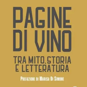Prezzo Ridotto Pagine di vino. Tra mito, storia e letteratura