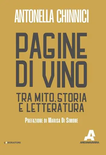 Prezzo Ridotto Pagine di vino. Tra mito, storia e letteratura