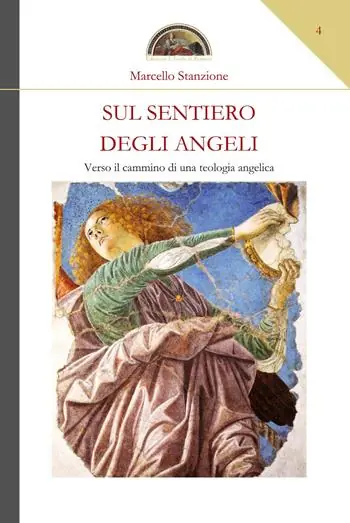 Sul sentiero degli angeli. Verso il cammino di una teologia angelica Saldi