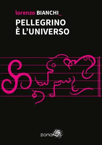 Pellegrino è l‘universo Non Perdere