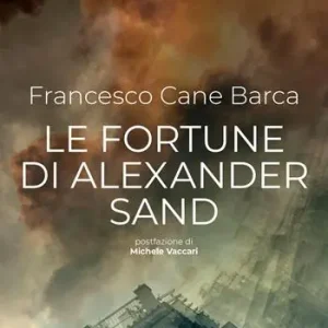 Le fortune di Alexander Sand Più Venduto