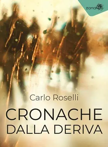 Di Tendenza Cronache dalla deriva