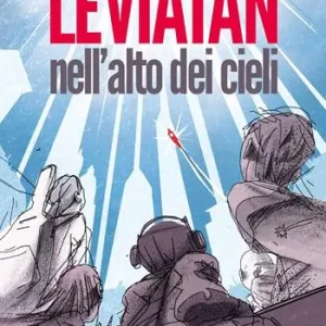 Esclusivo Leviatan nell‘alto dei cieli