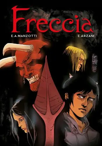 Freccia. La graphic novel Miglior Prezzo